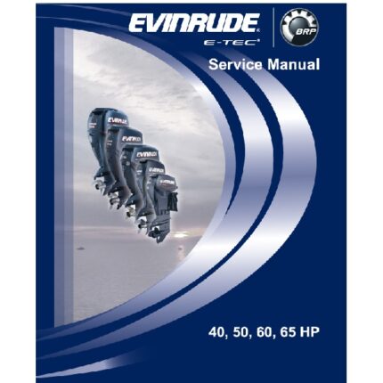Evinrude 40 50 60 65 Hp Service Manual