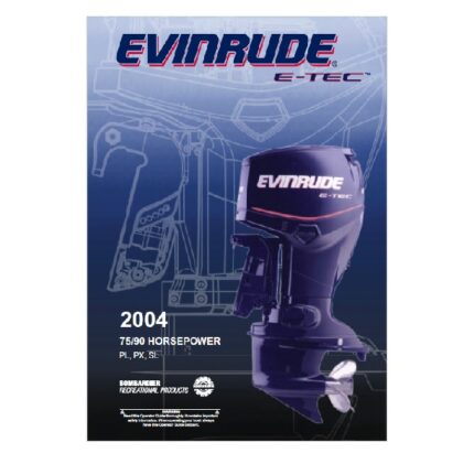 Evinrude 75 90 Pl PX Sl Outboard Motors Service Manual