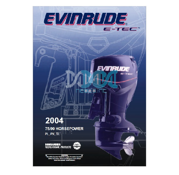 ENV20 Evinrude 75 90 Pl PX Sl Outboard Motors Service Manual